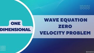 One dimensional wave equationzero velocity problem in Tamil [upl. by Varien]