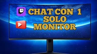 Cómo Colocar el Chat del Stream en un Solo Monitor  Guía Fácil [upl. by Harrow]