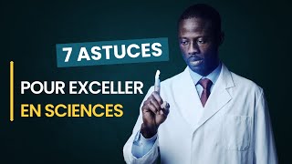 7 Conseils pour Cartonner dans les Matières Scientifiques [upl. by Lockwood102]