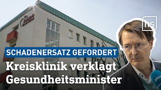 Klinik in GroßGerau verklagt Gesundheitsminister Lauterbach  hessenschau [upl. by Daffie]