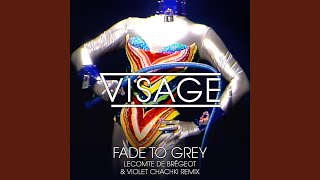 Fade To Grey Lecomte de Brégeot and Violet Chachki Remix [upl. by Oker]