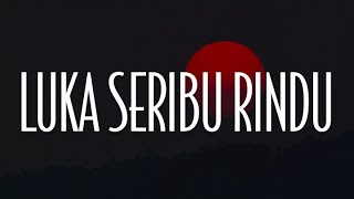 Luka Seribu Rindu Semalam Yang Hangat Permaisuri Lirik  Fotograf [upl. by Yerffeg]