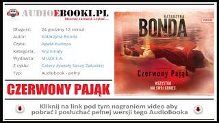 CZERWONY PAJĄK  AUDIOBOOK MP3  Katarzyna Bonda Premiera Audiobooka  POBIERZ [upl. by Ayotnom]