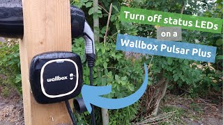 Turning off the status LED lights on a Wallbox Pulsar Plus EV charger [upl. by Leiram]