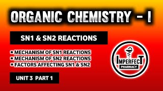 SN1 And SN2 Reactions  Substitution Reactions  Alkyl Halide  Pharmaceutical Organic Chemistry [upl. by Annayrb]