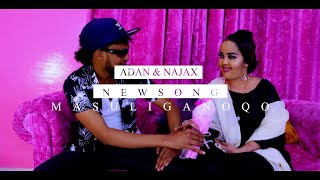 AADAN GALAYDH amp NAJAX NALKA  MUFTAAXA NOLOSHA  OFFICIAL VIDEO 2021 [upl. by Fenner]