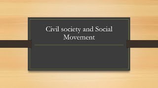 Civil Society and Social Movement Grade 12 [upl. by Siegfried]