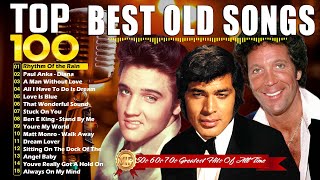 Oldies But Goodies 50s 60s 70s  Elvis Presley Paul Anka Tom Jones Matt Monro Engelbert [upl. by Nnagrom274]