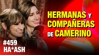 ENTREVISTA COMPLETA 🍻 HaAsh Hermanas y compañeras de camerino  ESDLB cap459 [upl. by Okiek352]