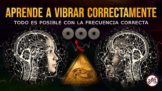 Los DESEOS son frecuencias  Cómo vibrar CORRECTAMENTE  Ley de vibración y ley de atracción [upl. by Anuat]