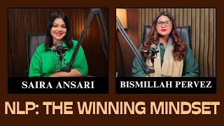 NLP The Winning Mindset  Bismillah Pervez  Saira Ansari [upl. by Brabazon595]