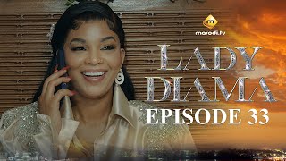 Série  Lady Diama  Saison 1  Episode 33  VOSTFR [upl. by Nnylrahc]