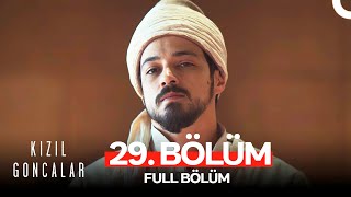 Kızıl Goncalar 29 Bölüm [upl. by Elleraj]