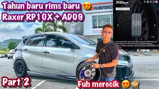 MYVI G3 AWOKDEW TUKAR RIMS RAXER RP10X  YOKOHAMA AD09  TENGKU DJAN x MCCLUBZ  YS WHEELS  PART 2 [upl. by Anytsirhc]