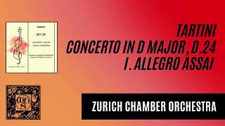 TARTINI Violin Concerto in D Major D 24 complete performed by the Zurich Chamber Orchestra [upl. by Etyak]