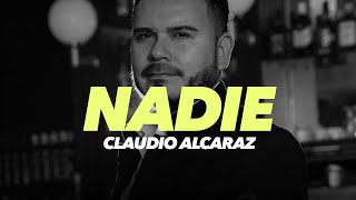 Claudio Alcaraz  Nadie Oficial [upl. by Nylhtiak]