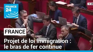 Projet de loi immigration  le bras de fer continue • FRANCE 24 [upl. by Easton]