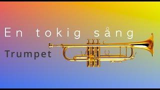 En tokig sång trumpet [upl. by Nellak]