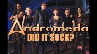 Andromeda  Did it Suck [upl. by Marcus534]