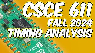 CSCE 611 Fall 2024 Lecture 12 Timing Analysis [upl. by Mcdougall952]