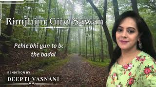 Rimjhim Gire Sawan  Soulful Rendition  Female Version  Lata Mangeshkar  Movie Manzil [upl. by Lesslie]