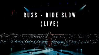 Russ  Ride Slow Live in New York The Journey Is Everything Tour 2022 [upl. by Anitaf]