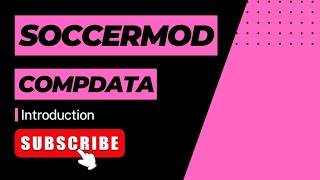 SoccerMod  Compdata  Introduction [upl. by Ern667]