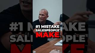 1 MISTAKE SALESPEOPLE MAKE [upl. by Mcleod]