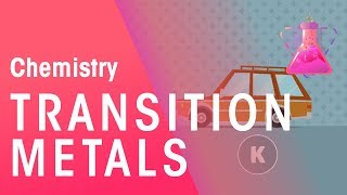 Transition metals and their properties  Matter  Chemistry  FuseSchool [upl. by Nifled]