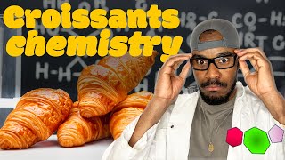 Croissants Chemistry  Watch me Bake with Science [upl. by Mendive50]