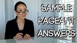 10 Essential Pageant Questions And Sample Answers [upl. by Airenahs]