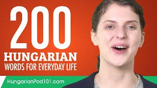 200 Hungarian Words for Everyday Life  Basic Vocabulary 10 [upl. by Laerdna465]