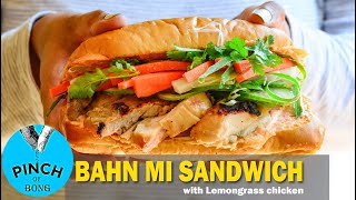 banh mi chicken  banh mi sandwich chicken  grilled lemongrass chicken banh mi [upl. by Cammi65]