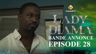 Série  Lady Diama  Saison 1  Épisode 28  Bande Annonce [upl. by Retrak504]