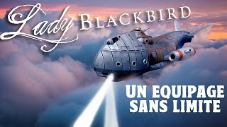 Ce JDR est légendaire et cest pas pour rien  Actual Play Lady Blackbird FR [upl. by Ashraf]