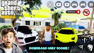 GTA 5 DOWNLOAD ON ANDROIDIOS WITH ULTRA HIGH GRAPHICS  ONLY 400MB  FAN MADE  OFFLINE [upl. by Eseuqcaj]