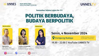 🔴  LIVE  Sarasehan Selasa Legen ke111  quotPolitik Berbudaya Budaya Berpolitikquot [upl. by Mara990]