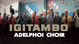 ADELPHOI Choir  IGITAMBO Official Video [upl. by Weidar]