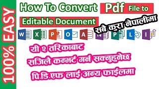 2 Methods to Convert PDF to Word Excel Any Editable Document File in Nepali [upl. by Rianon]