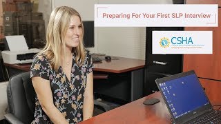 Preparing For Your First SLP Interview [upl. by Lamoree225]