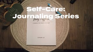 Self Care Journaling Series [upl. by Melodee]