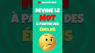 Devine le MOT à partir des Émojis  🧐🎉 quizemoji quiz jeu shorts rebus [upl. by Annawot419]