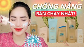 Review TOP KEM CHỐNG NẮNG ANESSA BÁN CHẠY NHẤT  CÓ ĐỦ ĐÔ CHO DA TREATMENT [upl. by Llebpmac494]