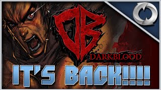 DARK BLOOD ONLINE IS BACK [upl. by Viguerie]