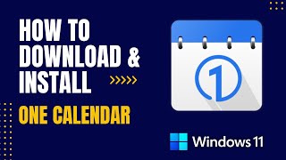 How to Download and Install One Calendar For Windows [upl. by Yelsha]