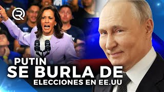 ¡Con Sarcasmo Vladimir Putin Dice Que Apoya A Kamala Harris [upl. by Naened]