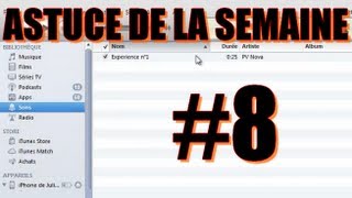 Créer une sonnerie pour iPhone avec iTunes  ADLS 8 [upl. by Abehsat]