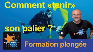 Astuce plongée  comment quottenirquot son palier de décompression [upl. by Nwahsat45]