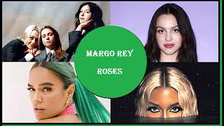 Margo Rey  Roses [upl. by Cristoforo]