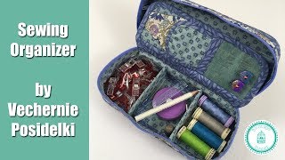 Sewing Organizer by Vechernie Posidelki  Tutorial [upl. by Eicyak131]